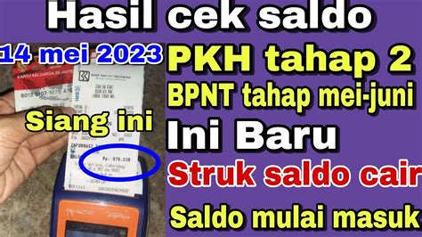 Hasil Cek Saldo Pkh Tahap 2 Bpnt Mei Juniini Baru Struk Saldo Cair