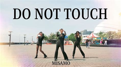 Jpop In Public One Take Misamo Do Not Touch Youtube