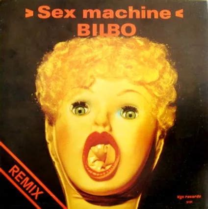 Bilbo Sex Machine Remix Vinyl Pussycat Records