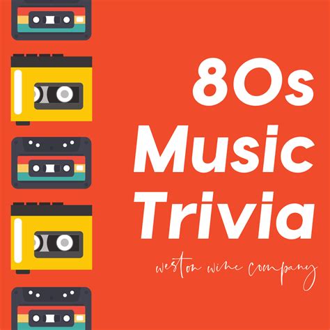 80s Music Trivia — Weston Wine Company