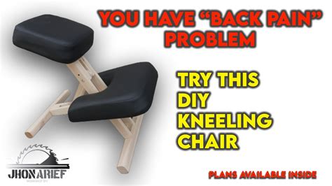 Homemade Kneeling Chair Youtube