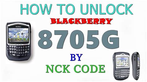 How To Unlock Blackberry 8705g By Unlock Code Youtube