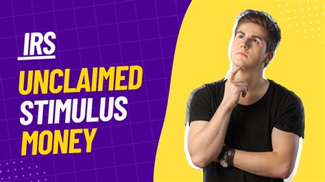 IRS Unclaimed Stimulus: Is Money Waiting For YOU? Claim Yours Now!