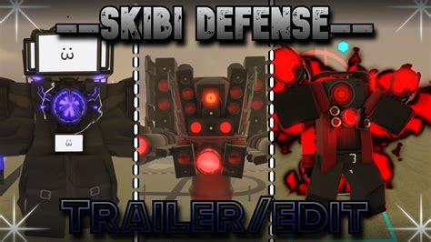 I Made Another Skibi Defense Edit Trailer Fire Youtube