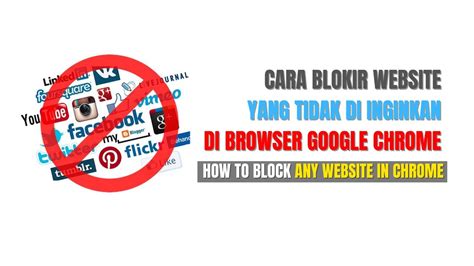 Tutorial Cara Blokir Website Di Google Chrome YouTube