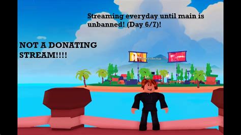 Streaming On My ALT While Main Is Banned Day 6 7 Roblox Pls Donate