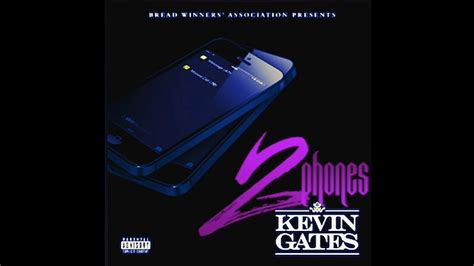 Kevin Gates 2 Phones Remix Youtube