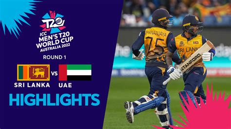 Highlights Icc Mens T20 World Cup 2022 Sri Lanka Vs Uae