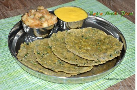 Bajra Methi Poori Methi Bajra Puri Poori Recipes Food Of Interest