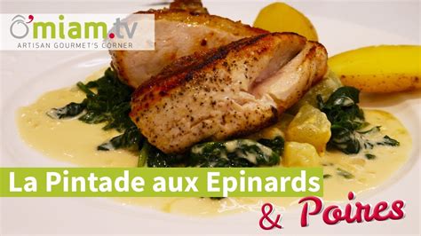 Recette De Pintade Aux EPINARDS POIRES Plat Savoureux YouTube