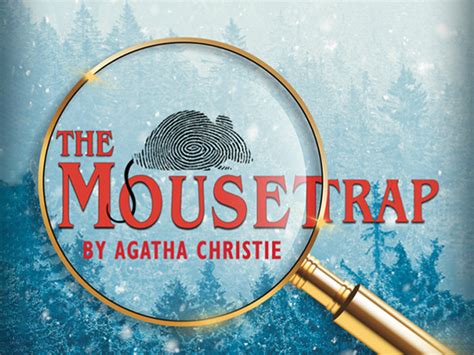 The Mousetrap By Agatha Christie Tickets Lake Forest Todaytix