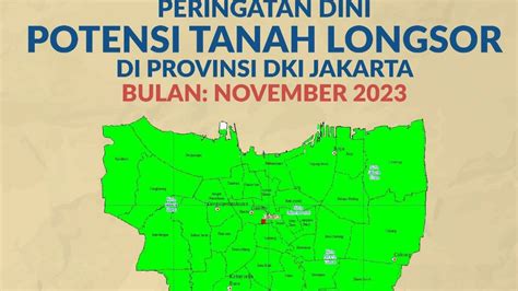 Waspada 2 Kecamatan Di Jaktim Masuk Zona Menengah Berpotensi Longsor