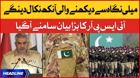 Dg Ispr Exclusive Statement News Headlines At Am Pakistan Army