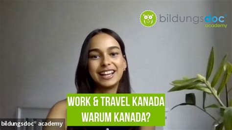 Work Travel Kanada Erfahrungen Tipps YouTube