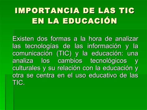 La Importancia De Las Tics Ppt