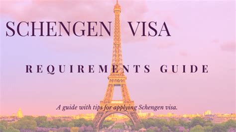 Schengen visa requirements complete guide to apply schengen visa