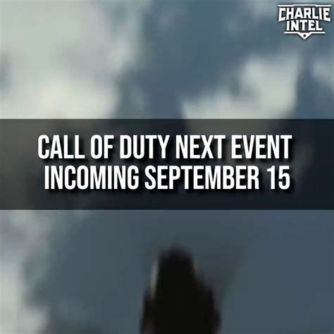 Charlieintel On Twitter Hello September Weeks Till Codnext