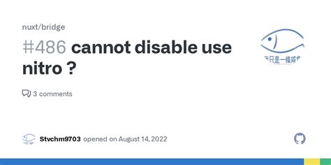 Cannot Disable Use Nitro Issue Nuxt Bridge Github