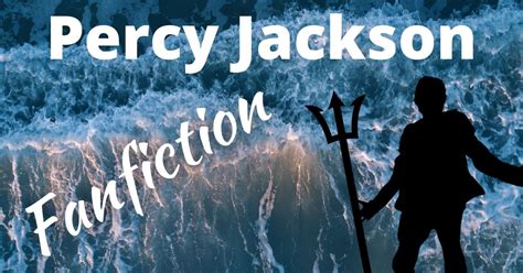 13 Best Percy Jackson Fanfiction Stories – Project Fiction