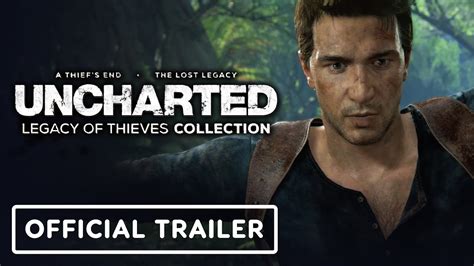 Uncharted Legacy Of Thieves Collection Official PC Launch Trailer