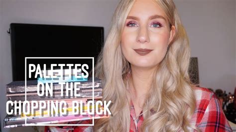 Palettes On The Chopping Block Sofiealexandrahearts Youtube