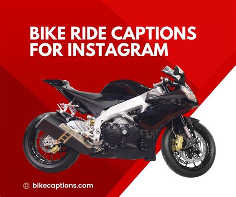 Bike Ride Captions For Instagram Bike Captions