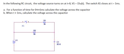 Solved In The Following Rc Circuit The Voltage Source Turns