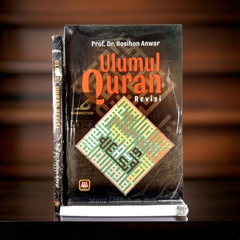 Jual Buku Ulumul Quran Prof Dr Rosihon Anwar Pustaka Setia