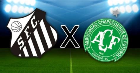 Santos X Chapecoense Na S Rie B Do Brasileir O Onde Assistir Ao Vivo E