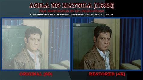 Fpj Agila Ng Maynila 1988 Before And After Restoration Youtube