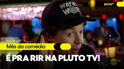 Pra Rir Na Pluto Tv M S Da Dia Pluto Tv Youtube