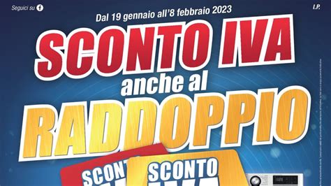 Volantino Trony Sconto IVA Anche Al Raddoppio E Saldi E Ancora Saldi