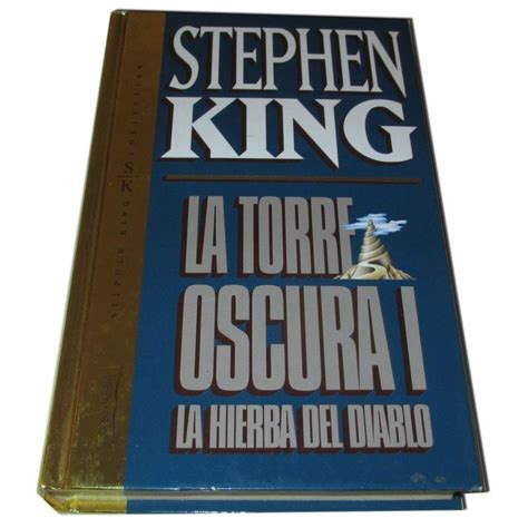 Stephen King La Torre Oscura I La Hierba Del Diablo