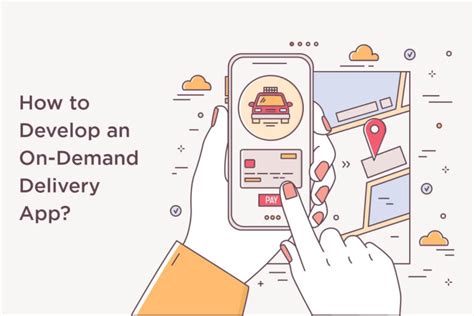 On Demand Delivery App Types Steps And Cost To Build