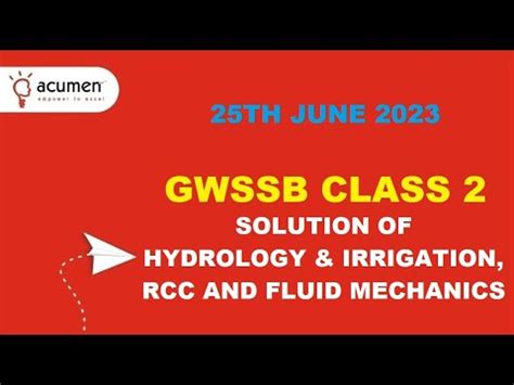 Solution Of Gwssb Exam Hydrology Irrigation Rcc Fm Gpsc Civil