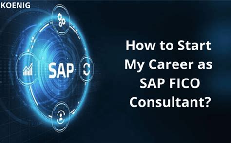 How To Become SAP FICO Consultant Koenig Solutions