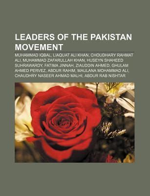 Leaders of the Pakistan Movement: Muhammad Iqbal, Liaquat Ali Khan ...