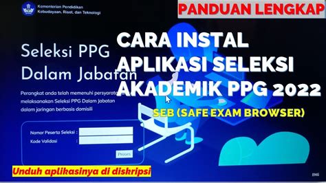 CARA INSTAL APLIKASI SELEKSI AKADEMIK PPG DALJAB 2022 YouTube