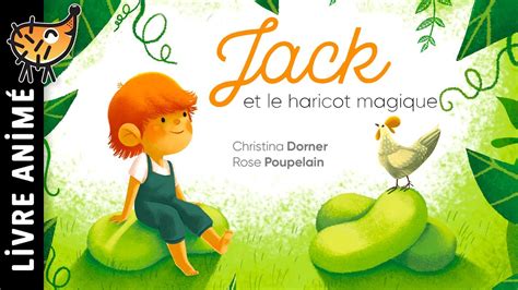 Jack Et Le Haricot Magique Conte Pour Enfant Une Histoire