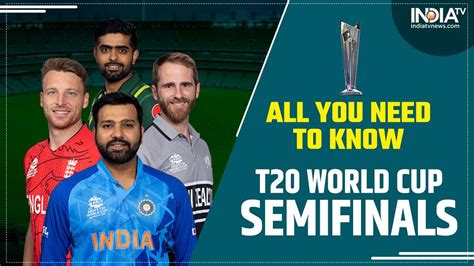 T20 World Cup 2022 All You Need To Know About T20wc Semifinals Teams