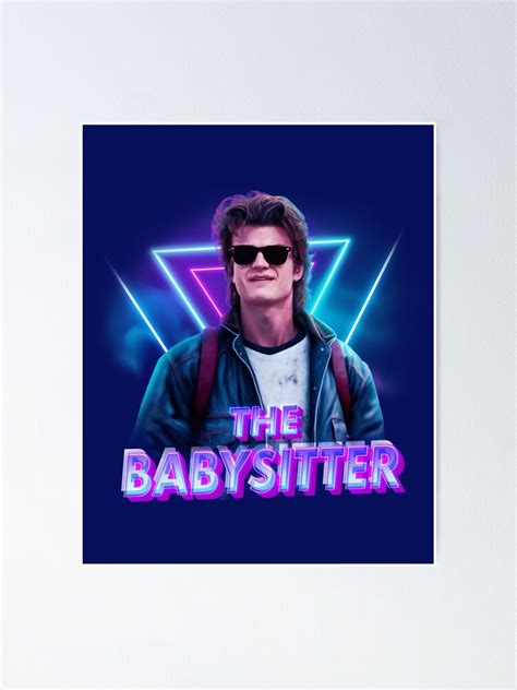 "Steve Harrington Stranger Things The Babysitter" Poster for Sale by ...