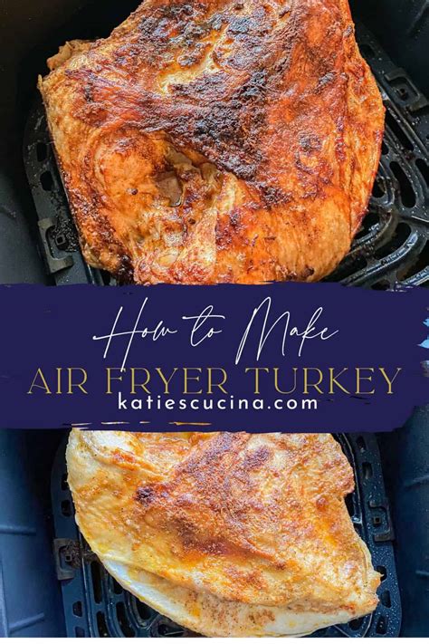 Air Fryer Turkey Breast Katies Cucina