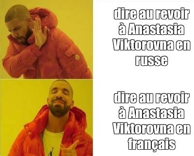 Dire Au Revoir Anastasia Viktorovna En Russe Dire Au