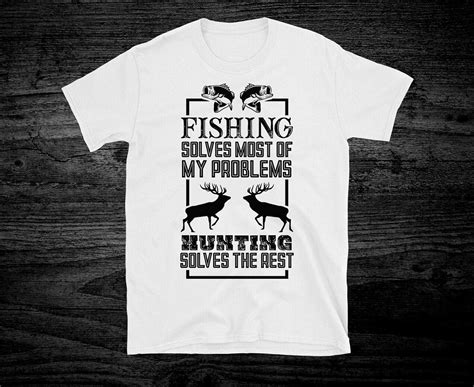 Funny Fishing T Shirt Hunting Tshirt S Outdoors Short Sleeve Unisex T