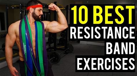 10 Best Resistance Band Exercises To Build Muscle Target Every Muscle