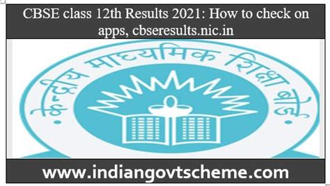 CBSE Class 12th Results 2021 How To Check On Apps Cbseresults Nic In