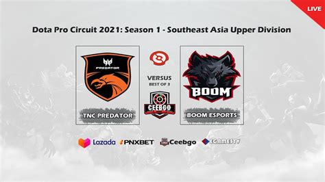 Live Tnc Predator Vs Boom Esports B Dpc Season