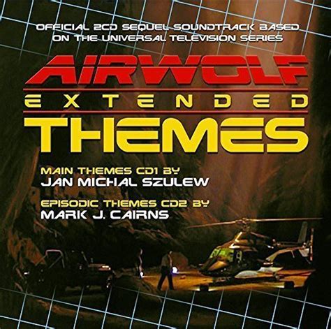 AIRWOLF Extended Themes 2CD: Special Limited Edition Soundtrack Music ...