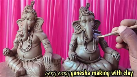 How To Make Ganesha With Clay Clay Modelling Ganesha Making Vinayagar