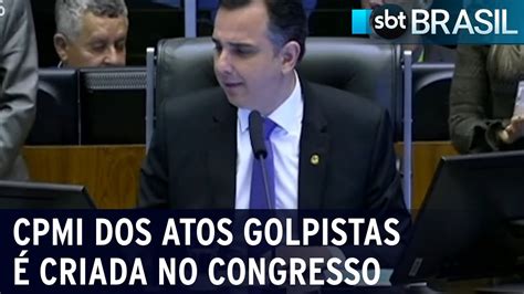 Cpmi Dos Atos Golpistas Criada No Congresso Sbt Brasil